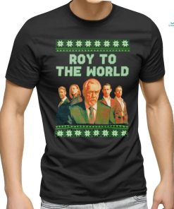 Succession roy to the world Ugly Christmas shirt