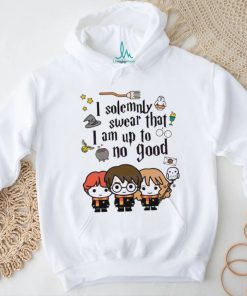 Swear That I Am Up To No Good Shirt