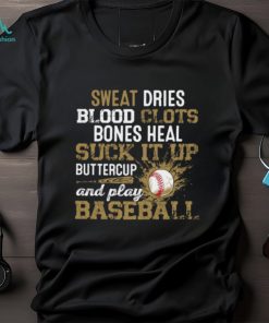 Sweat Dries Blood Clots Play Baseball Vintage Baseball T shirt Classic T Shirt