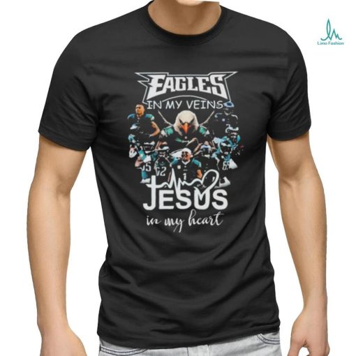 Swoop Philadelphia Eagles In My Veins Jesus In My Heart Shirt