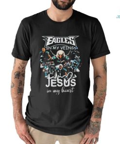 Swoop Philadelphia Eagles In My Veins Jesus In My Heart Shirt