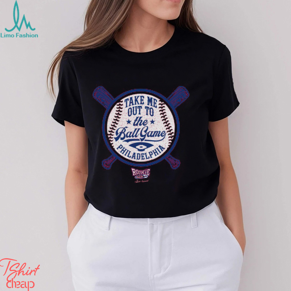 Take Me Out To the Ball Game for Philadelphia Baseball Fans Shirt Take Me Out To the Ball Game for Philadelphia Baseball Fans Shirt