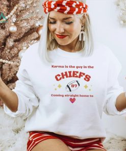 Taylor Karma is the Guy in the Chiefs 87 Coming Straight home to Me Shirt