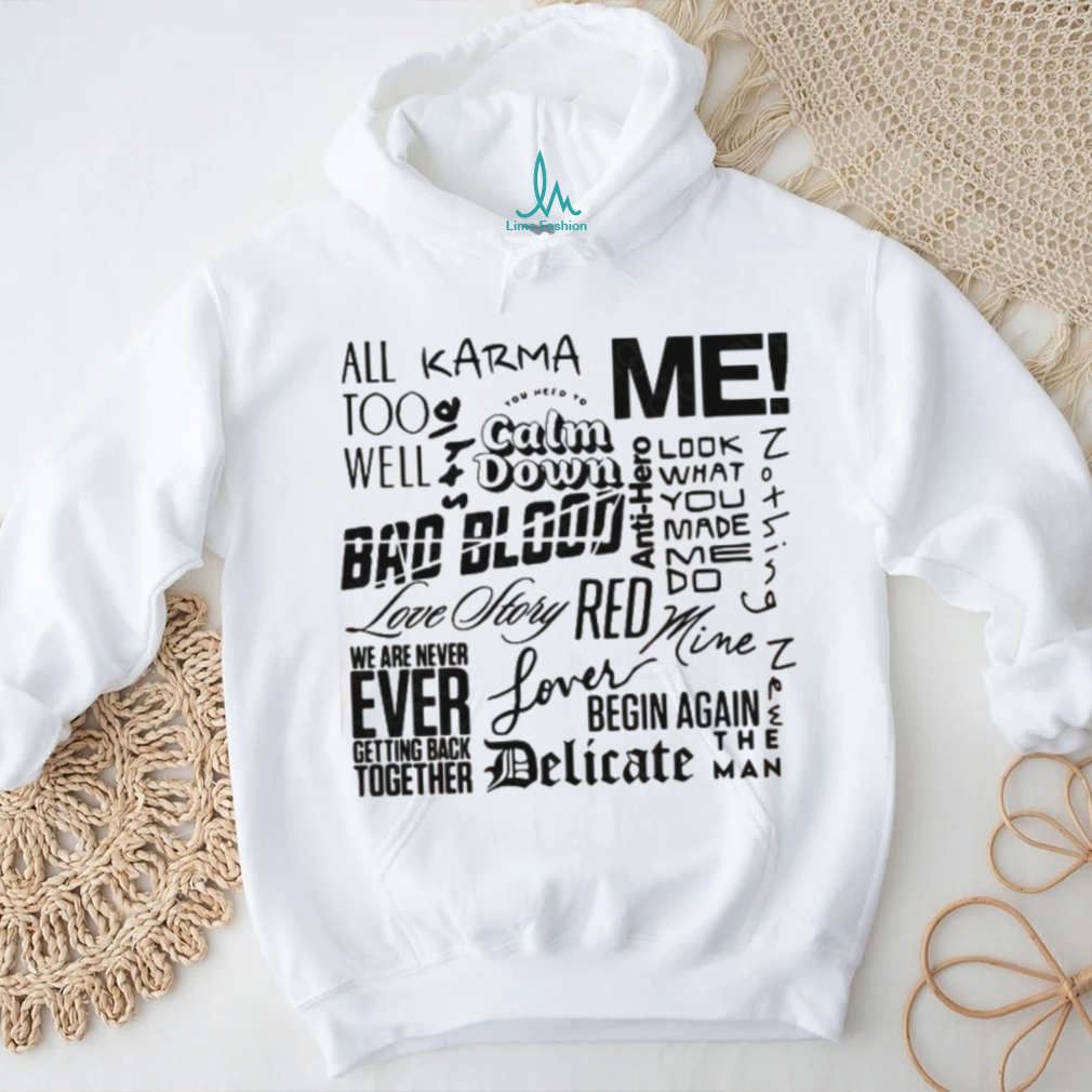 Taylor Swift Song shirt Taylor Swift Song shirt