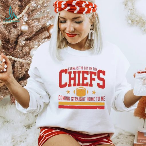 Taylor Travis Karma Is The Guy On The Chiefs Shirt