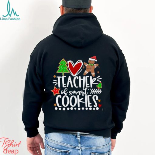 Teacher Of Smart Cookies Christmas Shirt