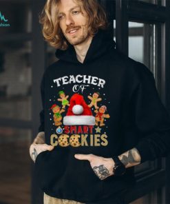 Teacher of smart cookies Christmas shirt