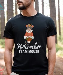 Team Mouse Nutcracker Shirt Christmas Dance Funny Soldier T Shirt