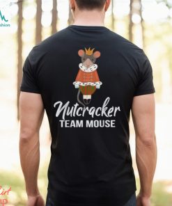 Team Mouse Nutcracker Shirt Christmas Dance Funny Soldier T Shirt