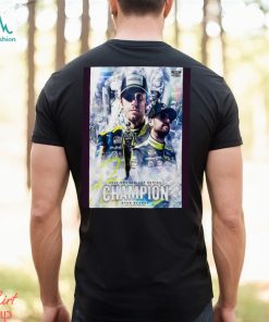 Team Penske Drivers Ryan Blaney 2023 Nascar Cup Series Champion Poster Shirt