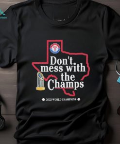 Teaxas Rangers don’t mess with the champs 2023 world champions Texas map shirt