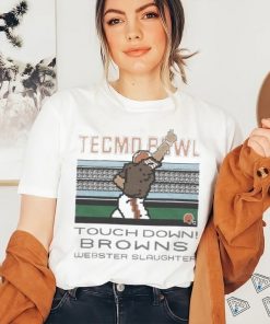 Tecmo Bowl Browns Webster Slaughter shirt