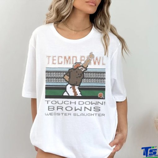 Tecmo Bowl Browns Webster Slaughter shirt