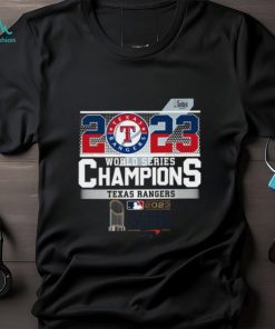 Texas Rangers 2023 World Series Champions T shirt