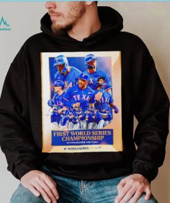 Texas Rangers First WS Championship in Franchise History shirt