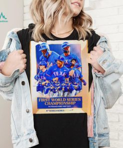 Texas Rangers First WS Championship in Franchise History shirt