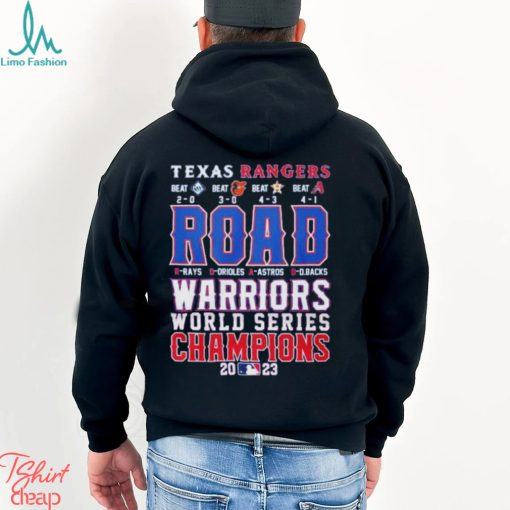 Texas Rangers Road Warriors World Series Champions 2023 Shirt