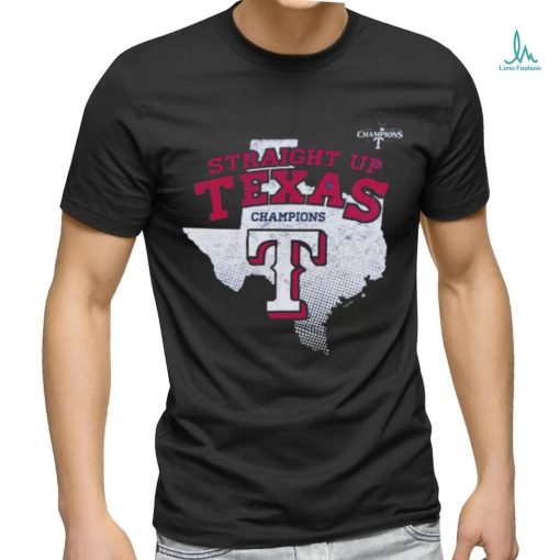 Texas Rangers Straight Up Texas Champions 2023 Shirt