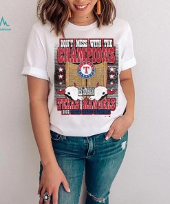 Texas Rangers World Series Merch Don't Mess With The Champions Shirt