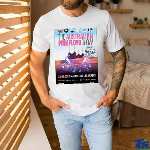 The Australian Pink Floyd Show En Madrid En Febrero De 2024 Unisex Shirt