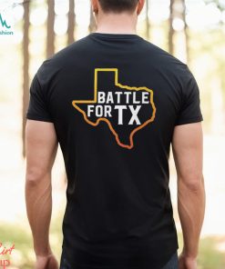 The Battle For Texas t shirt