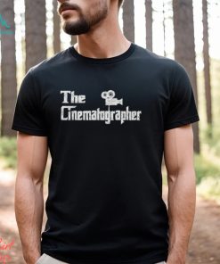 The Cinematographer Funny Dp Dop Film Making Cinema Movie Lover Distressed Gift Shirt