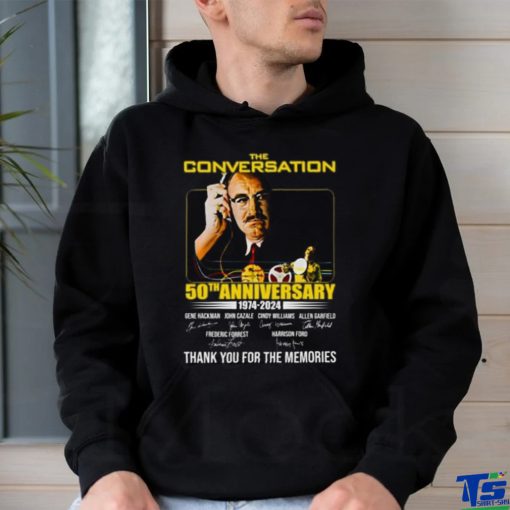 The Conversation 50th Anniversary 1974 – 2024 Thank You For The Memories T Shirt