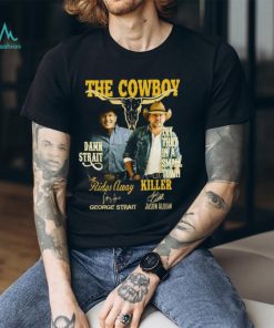 The Cowboy Damn Strait Rides Away George Strait Ina Smael Town Killer Jason Aldean Shirt