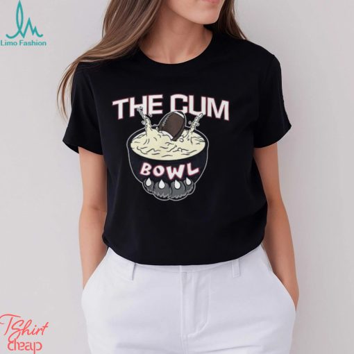 The Cum Bowl Shirt