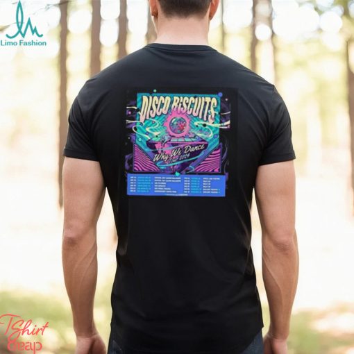 The Disco Biscuits 2024 Tour Shirt