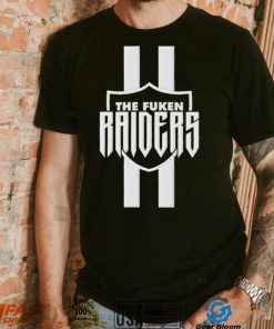 The Fuken Raiders Shirt