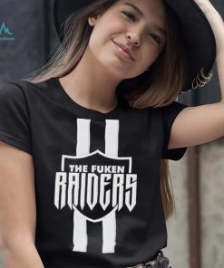 The Fuken Raiders Shirt