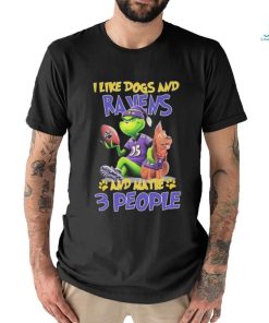 The Grinch And Max I Like Dogs And Baltimore Ravens And Maybe 3 People Shirt