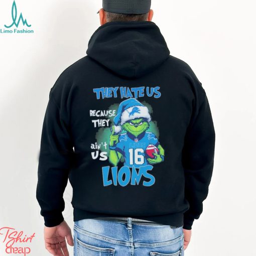 The Grinch Detroit Lions Christmas They Hate Us Because They Ain’t Us Lions Shirt