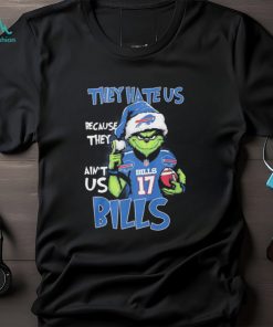 The Grinch Josh Allen They Hate Us Because They Ain’t Us Buffalo Bills Christmas Shirt