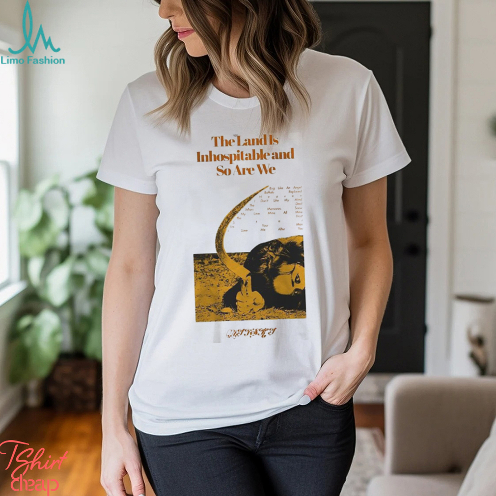 The Land Is Inhospitable And So Are We Tracklist Retro Aesthetic Shirt Mitski Hoodie T Shirt The Land Is Inhospitable And So Are We Tracklist Retro Aesthetic Shirt Mitski Hoodie T Shirt