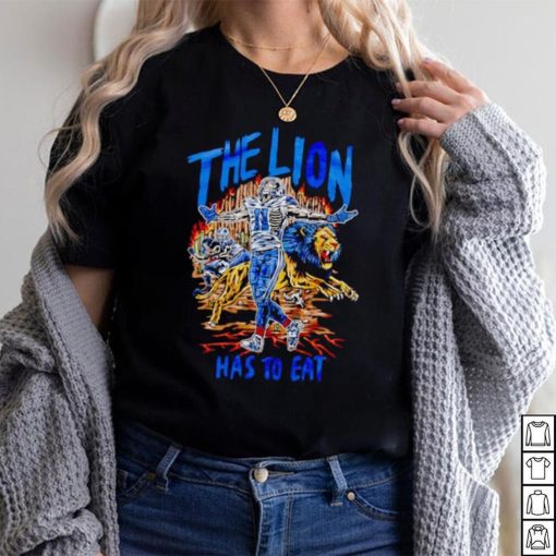 The Lion has to eat shirt