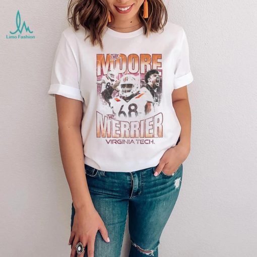 The Moore the Merrier Virginia Tech vintage shirt