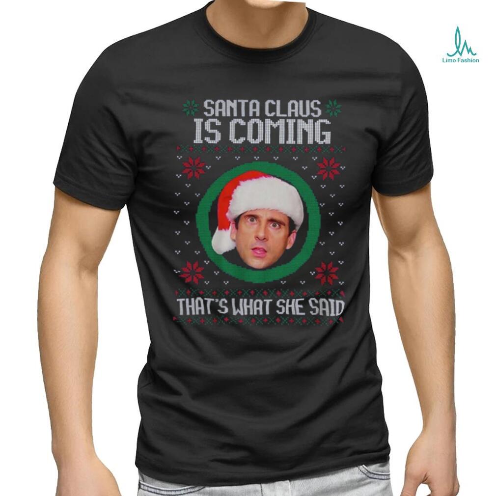 The Office Santa Claus Is Coming Michael Scott Best T Shirt The Office Santa Claus Is Coming Michael Scott Best T Shirt