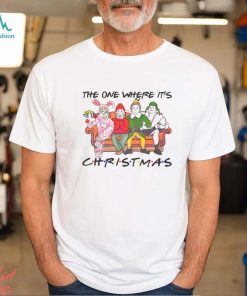 The One Where Its Christmas Friends Shirt, hoodie, sweater, long sleeve and tank top The One Where Its Christmas Friends Shirt