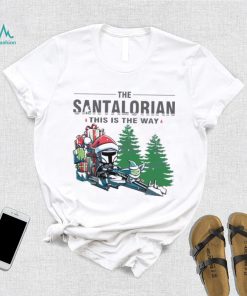 The Santalorian This Is The Way Shirt
