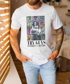 The Whole Damn Meal Try Guys Without A Recipe shirt