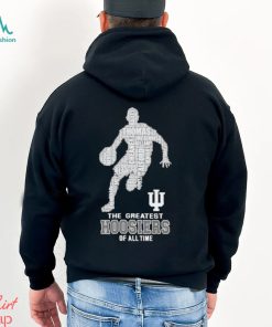 The greatest Hoosiers of all time shirt