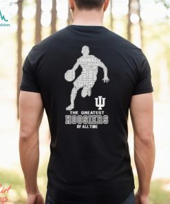 The greatest Hoosiers of all time shirt