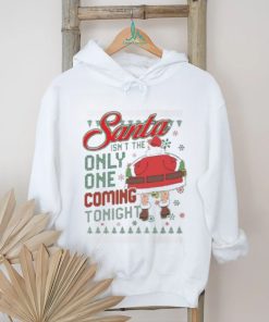 The santa only one coming tonight Ugly Christmas shirt