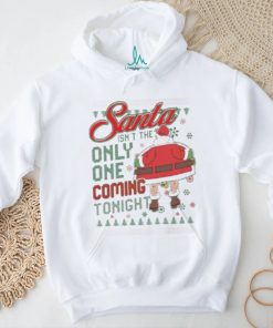 The santa only one coming tonight Ugly Christmas shirt