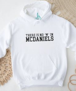 There is no W in McDaniels shirt