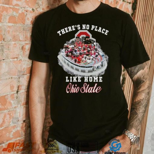 Theres No Place Like Home Ohio State Sweatshirt