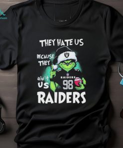 They Hate Us Because Ain’t Us Las Vegas Raiders The Grinch Christmas Shirt