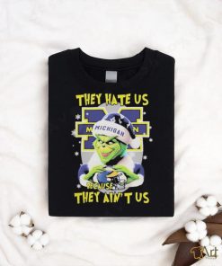 They Hate Us Because Ain’t Us The Grinch Hand Love Michigan Wolverines Christmas Shirt